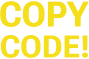 COPY CODE!